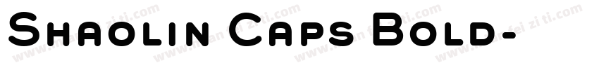 Shaolin Caps Bold字体转换